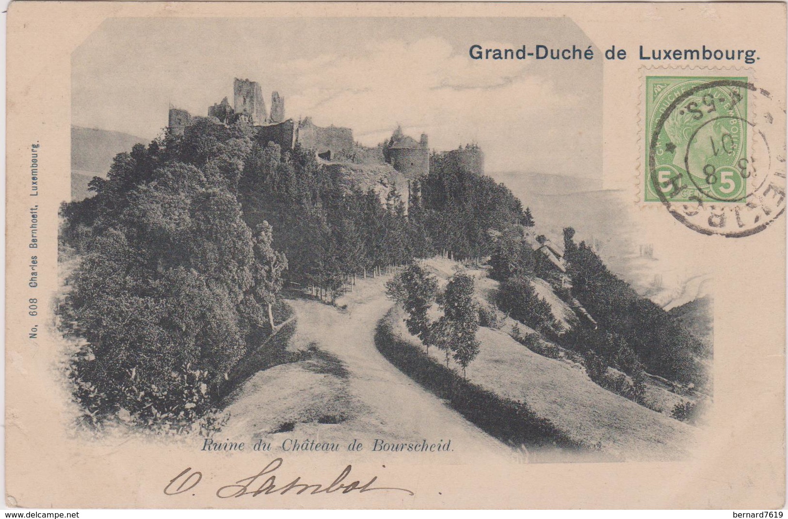 Luxembourg   Bourscheid Carte Precurseur Cachet Affranchissement 1901 Ruine Du Chateau De Bourscheid - Bourscheid