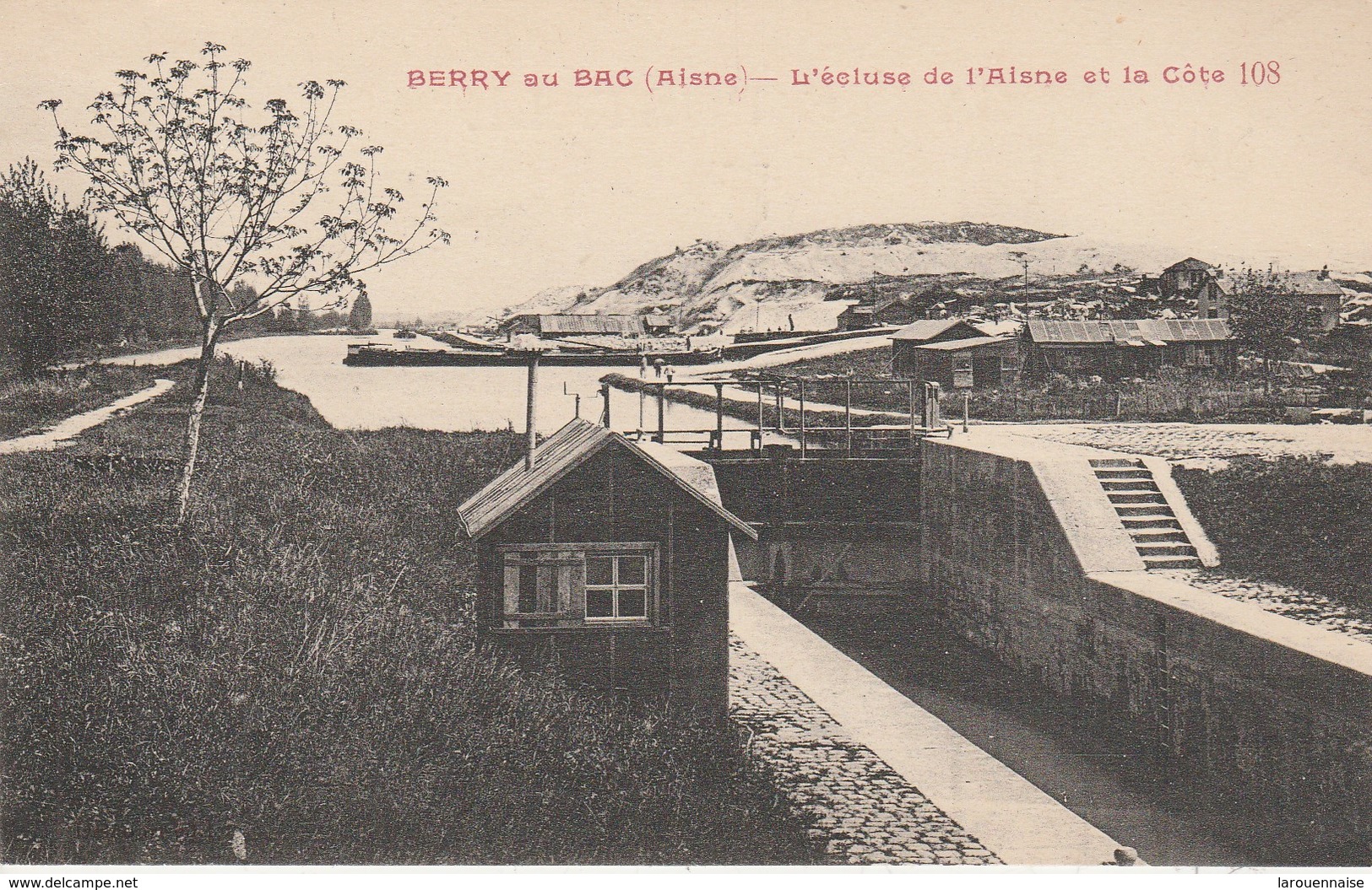 02 - BERRY Au BAC  - L' Ecluse De L' Aisne Et La Côte 108 - Autres & Non Classés