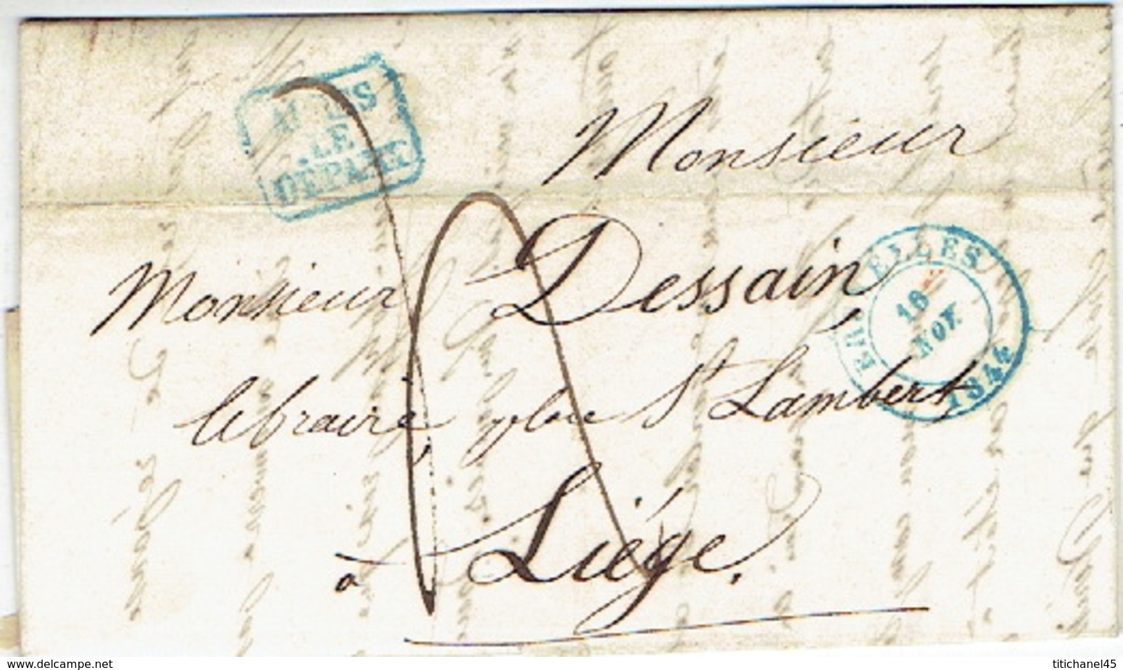 LAC BRUXELLES 16/11/1844 Vers LIEGE + Griffe APRES LE DEPART Encadrée En Bleu-signé VANDERBORGHT Fonderie Typographique - 1830-1849 (Belgique Indépendante)