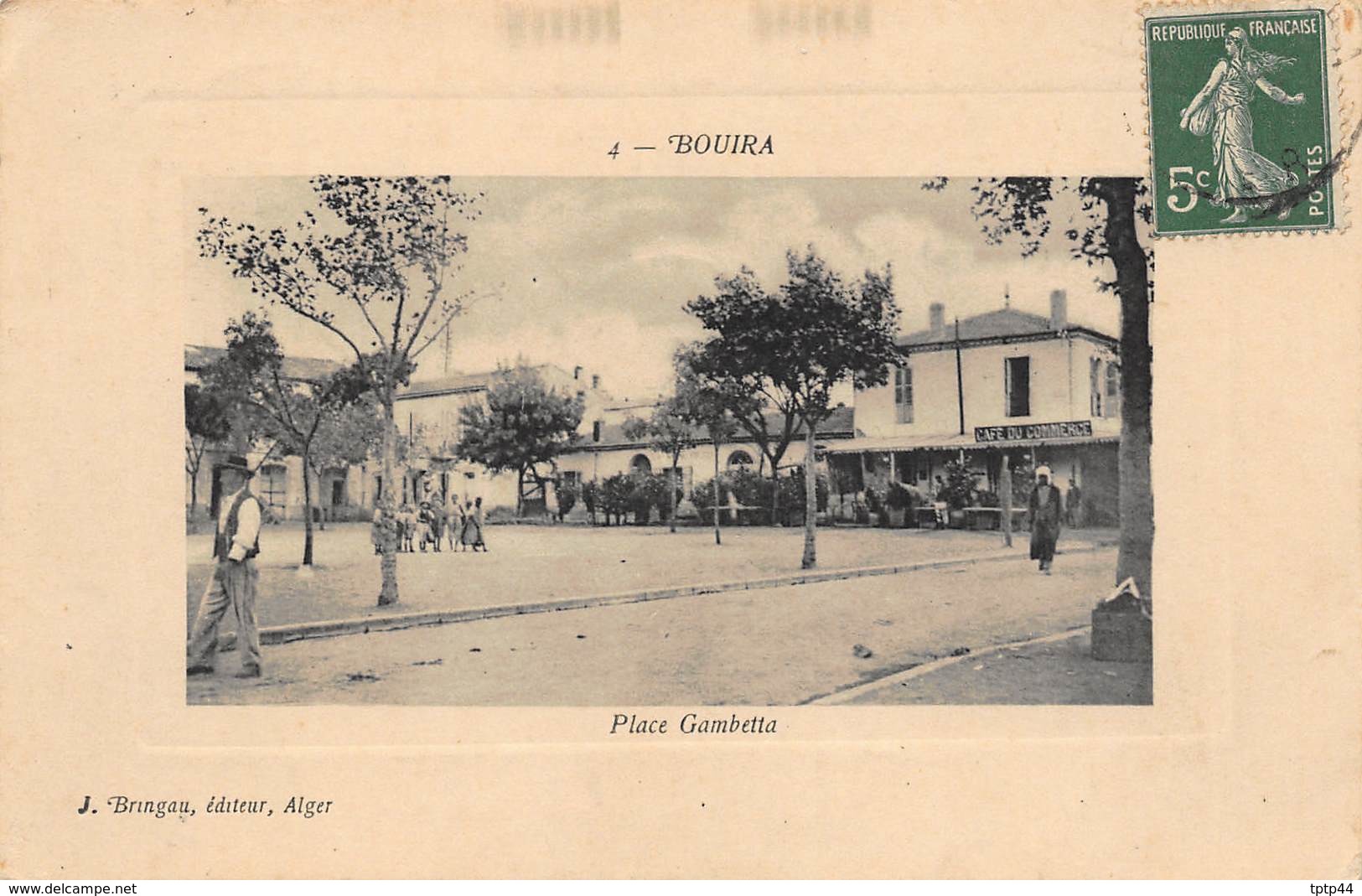 Bouira - Place Gambetta - Carte Pour La Vendée 1912 - Other & Unclassified