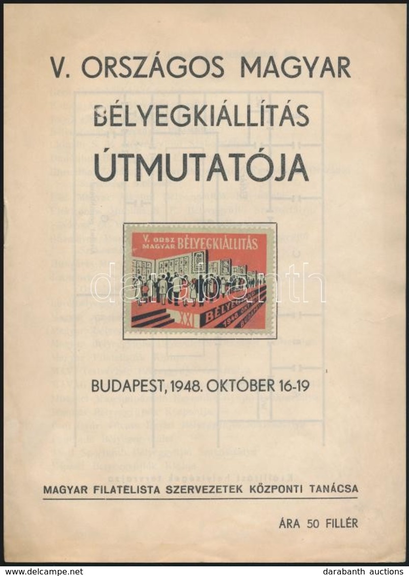 1948 V. Országos Magyar Bélyegkiállítás útmutatója Emlékbélyeggel - Other & Unclassified