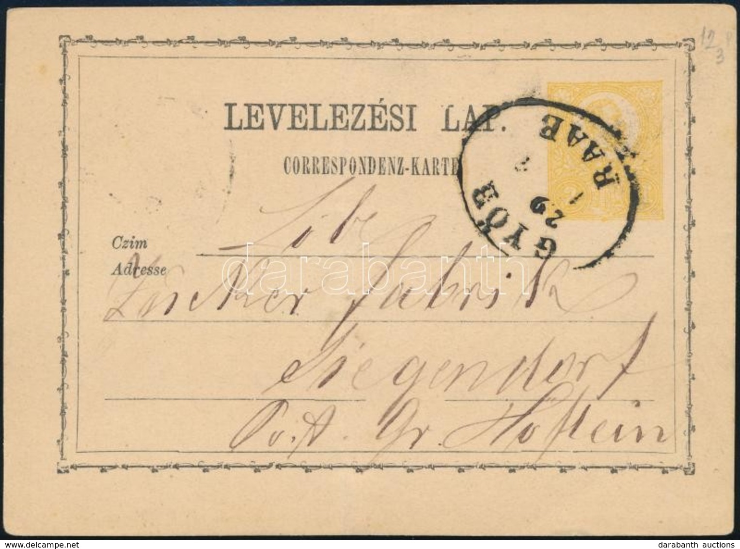 1871 2kr Díjjegyes Levelezőlap ,,GYŐR RAAB' - Siegendorf - Sonstige & Ohne Zuordnung