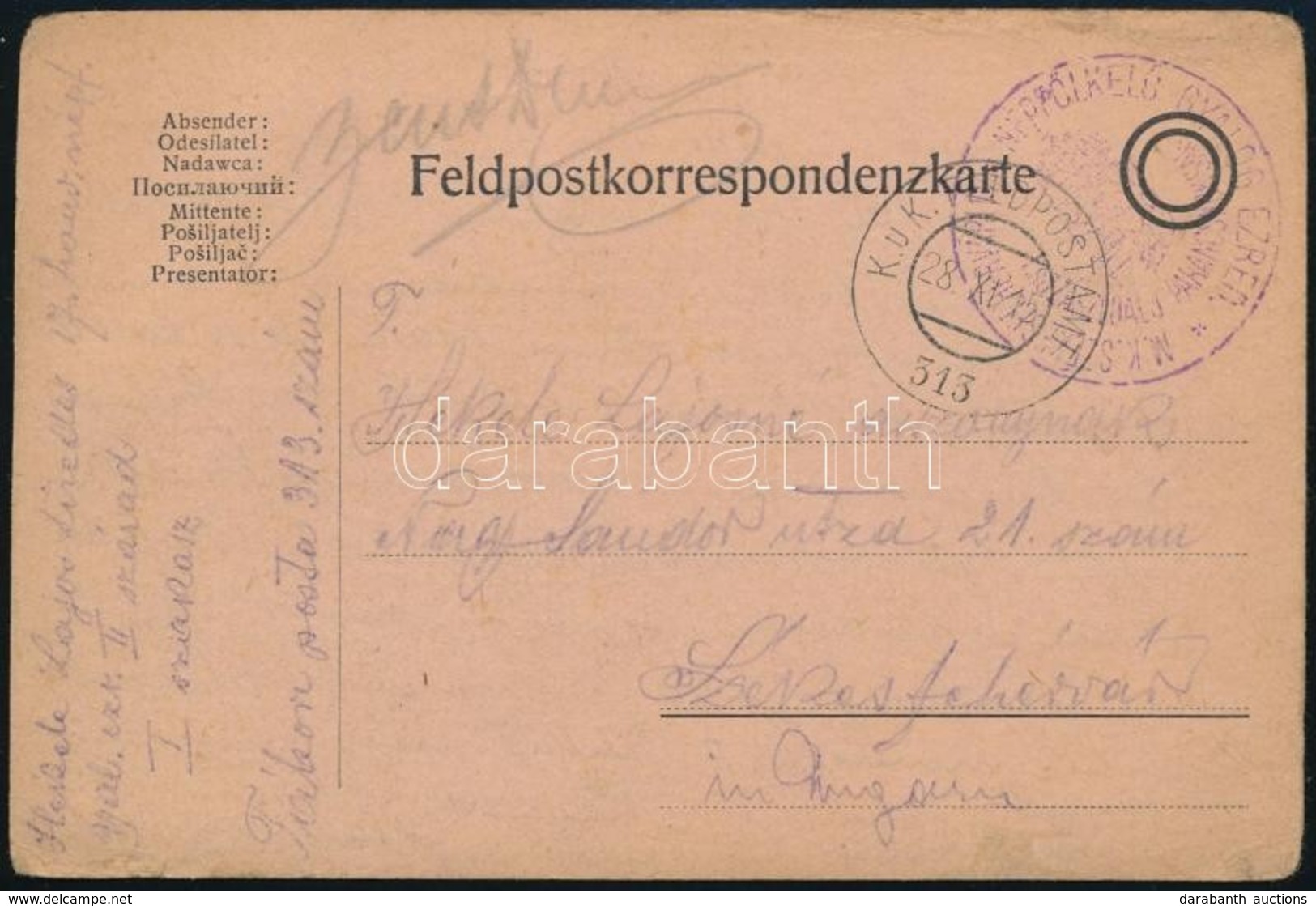 1915 Tábori Posta Levelezőlap 'M.K. SZÉKESFEHÉRVÁRI 17ik NÉPFÖLKELŐ GYALOG EZRED 1.ső ZÁSZLÓALJ PARANCSNOKSÁG' + 'FP 313 - Sonstige & Ohne Zuordnung