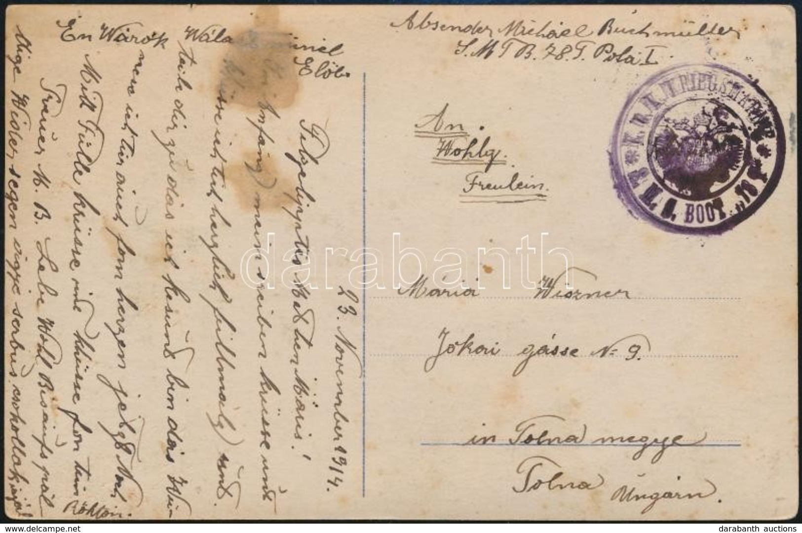 1914 Tábori Posta Képeslap Haditengerészeti Postával 'S.M.S. BOOT 78' - Sonstige & Ohne Zuordnung