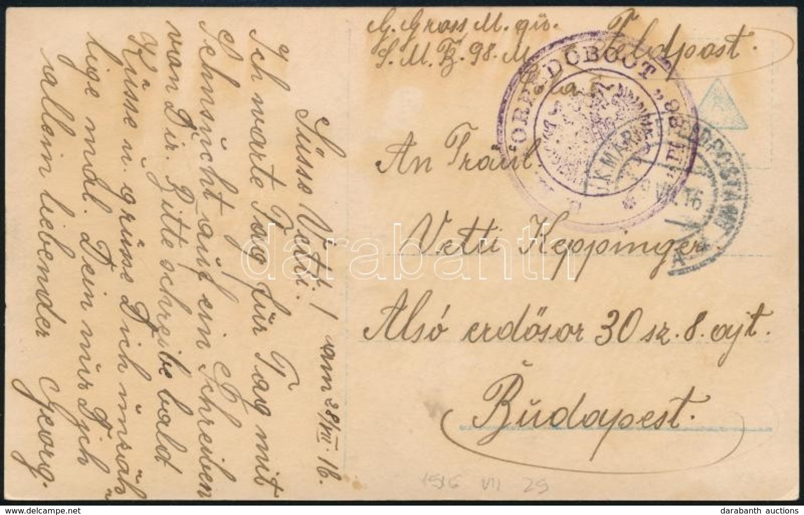 1916 Tábori Posta Képeslap Haditengerészeti Postával 'TORPEDOBOOT 98' - Other & Unclassified