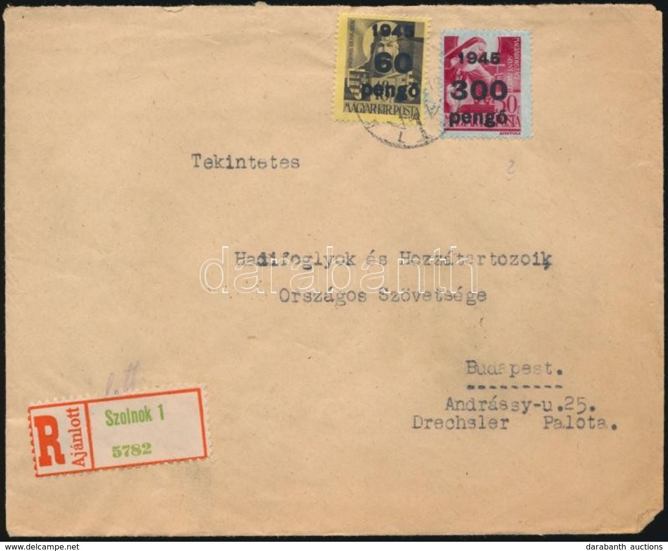 1946 (5. Díjszabás) Ajánlott Távolsági Levél Kisegítő 60P/18f + 300P/30f Bérmentesítéssel - Other & Unclassified