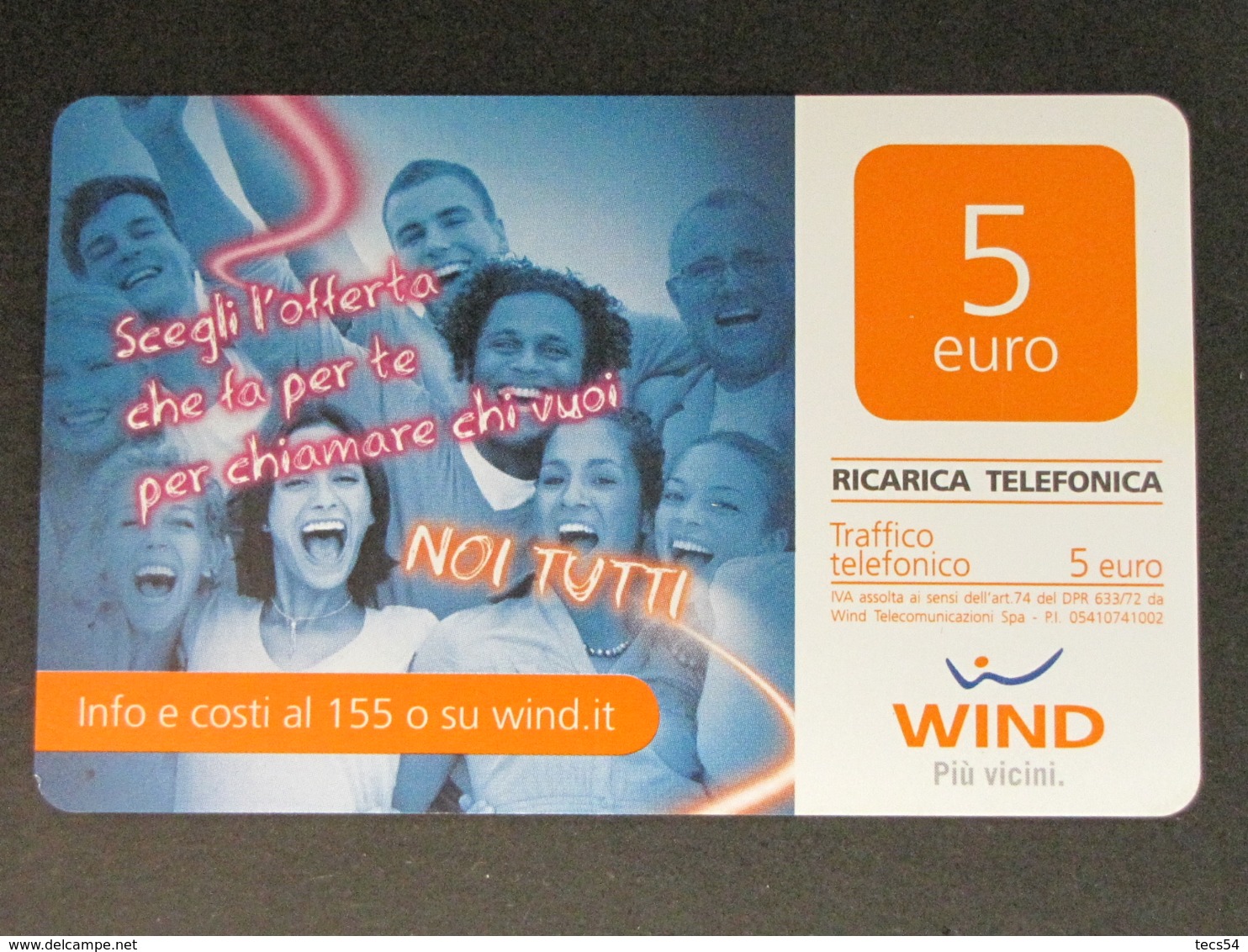 ITALIA WIND - NOI TUTTI - 31/12/2015 A AL VERSO SUPPORTO OPACO USATA - Schede GSM, Prepagate & Ricariche