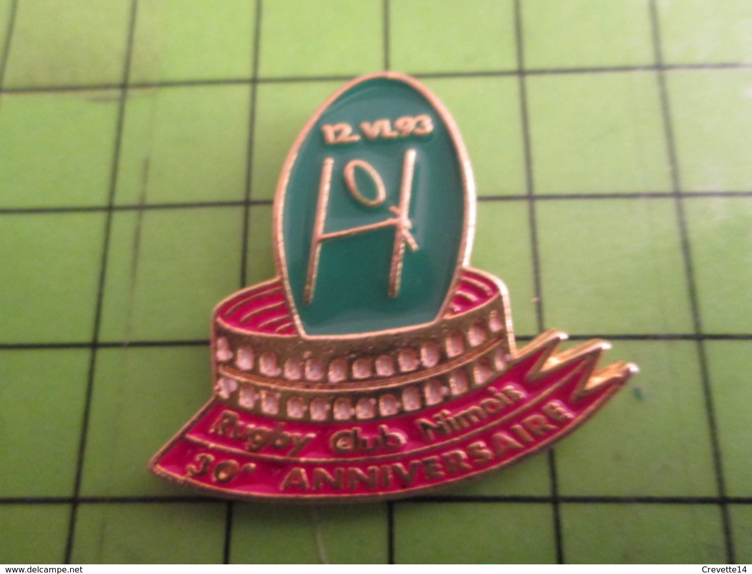 818A Pins Pin's / Rare & De Belle Qualité  THEME : SPORTS / RUGBY CLUB NIMOIS Ni Toi 30e ANNIVERSAIRE - Rugby