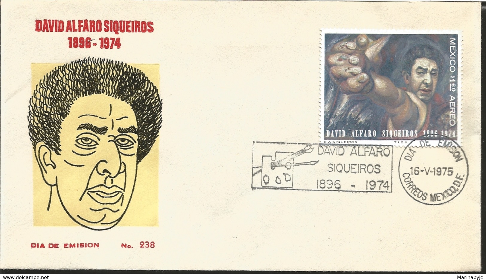 J) 1975 MEXICO, ANNIVERSARY OF THE DEATH OF DAVID ALFARO SIQUEIROS, PAINTING, WITH EMBOSSED, FDC - Mexique