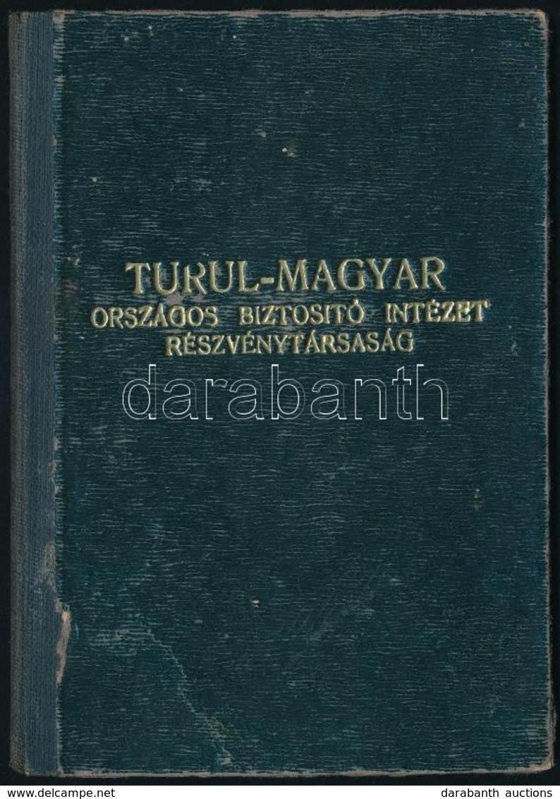 1936 Turul-Magyar Országos Biztosító Intézet Rt. Közvetítő ügynökének Igazolványa, Fénykép Nélkül, Kopott Félvászon-köté - Unclassified