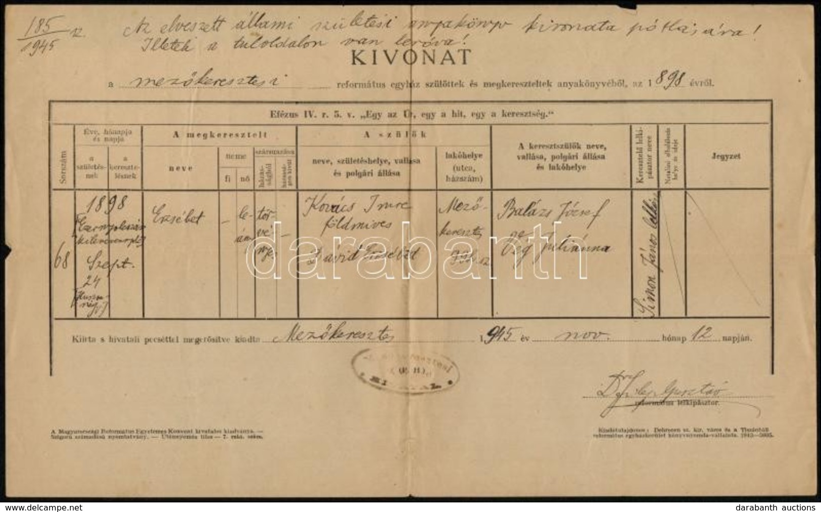 1945 Mezőkeresztes, Az Elveszett állami Anyakönyv Kivonati Pótlására Kibocsátott 2 Db (házassági és Születési) Egyházi A - Unclassified