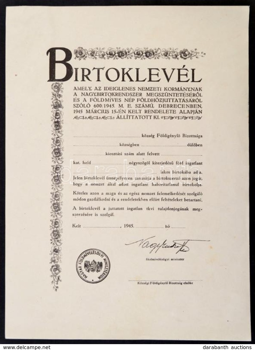 1945 Kitöltetlen Földosztási Birtoklevél, Nagy Imre Földművelésügyi Miniszter Nyomtatott Aláírásával - Unclassified