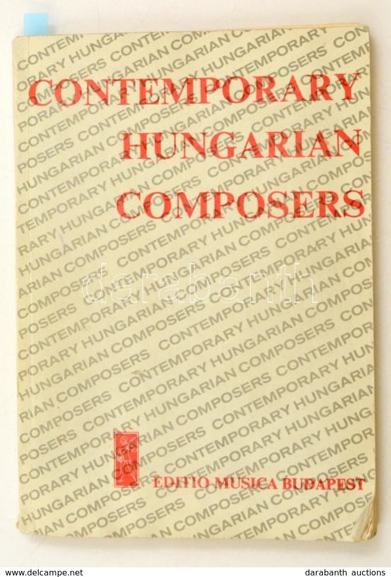 Contemporary Hungarian Composers. Számos Zeneszerő Saját Kezű Aláírásával Az Oldalakon. Bp., 1974. Editio Musica. - Other & Unclassified