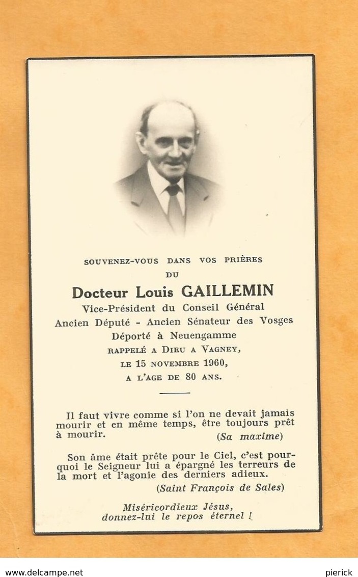 CARTE MORTUAIRE  GENEALOGIE FAIRE PART  DECES  DEPUTE SENATEUR VOSGES VAGNEY DOCTEUR GAILLEMIN NEUENGAMME WW2 1880 1960 - Décès