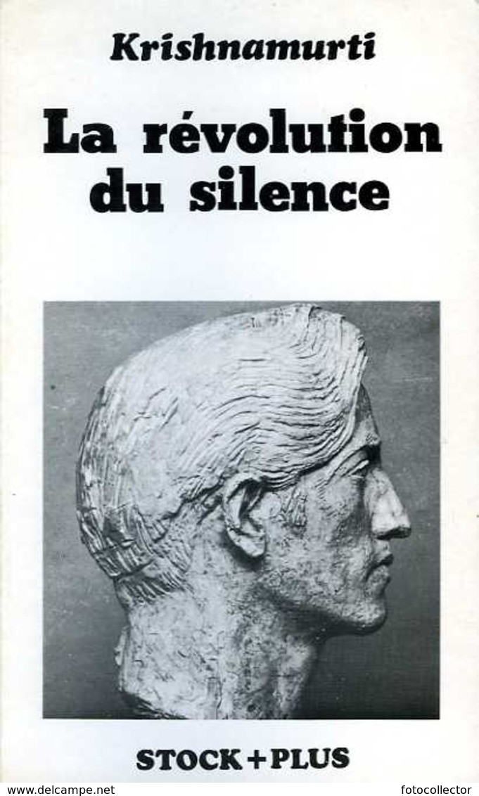 La Révolution Du Silence Par Krishnamurti (ISBN 2234007445 EAN 9782234007444) - Religion