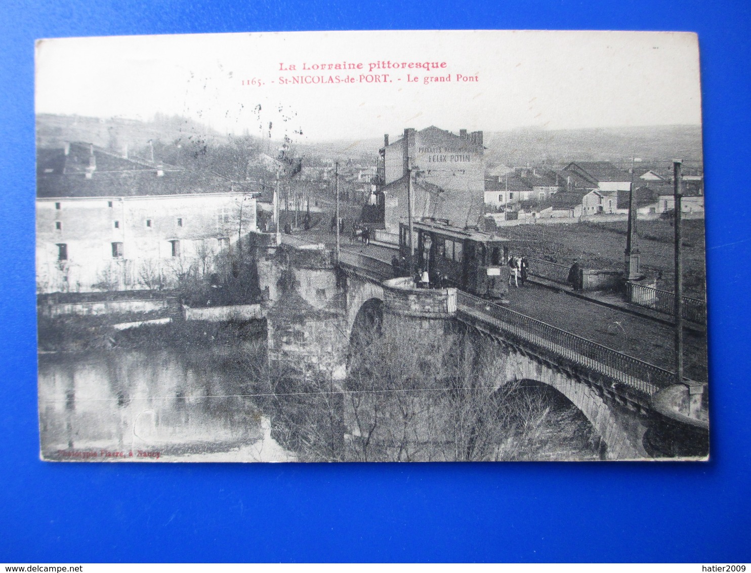 SAINT NICOLAS Le PORT -  Le Grand Pont Voyagé En 1914 - Saint Nicolas De Port