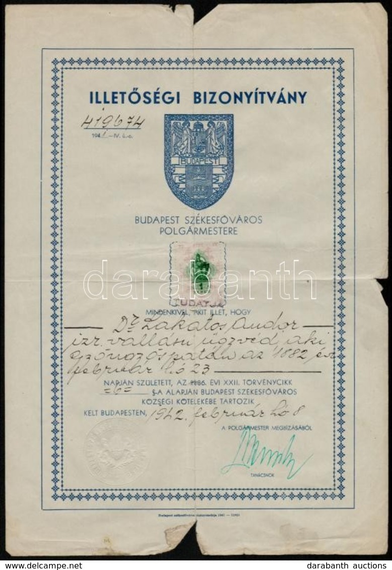 1942 Bp., Izraelita Vallású, Gyöngyöspatai Születsű ügyvéd, Budapesti Illetőségű Bizonyítványa, Hátoldalon Igazolással,  - Sonstige & Ohne Zuordnung