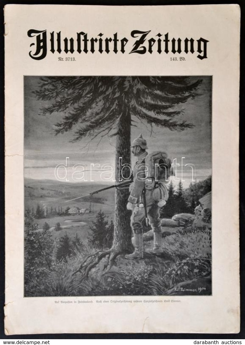 1914 Illustrirte Zeitung Nr. 3713. Háborús Száma, Számos Fekete-fehér Fotóval, Német Nyelven, Szakadásokkal, 42x30 Cm, 3 - Other & Unclassified