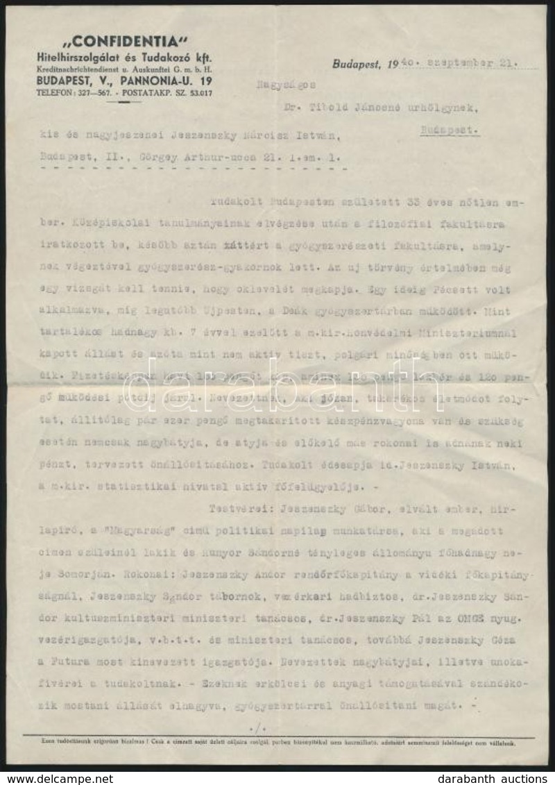 1940 'Confidentia' Hitelhirszolgálat és Tudakozó Kft. Magánnyomozásának Beszámolója ügyfél Részére, 1,5 Gépelt Oldal. - Unclassified