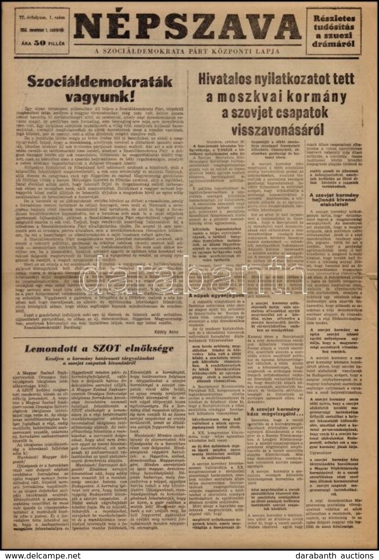 1956 Népszava. Magyar Szakszervezetek Központi Lapja. 1956. Okt. 29. 84. évf. 255. Szám, Sérült. + Népszava. A Szociálde - Ohne Zuordnung