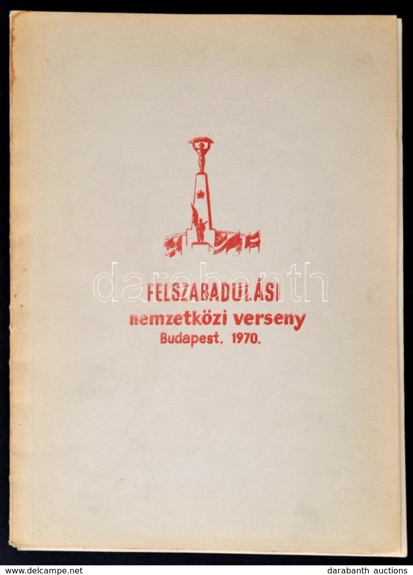 1970 Felszabadulási Nemzetközi Verseny. Budapest, 1970. Bp., 1970, Budapesti Sakkszövetség, 40 P. A Borító Elvált A Füze - Ohne Zuordnung