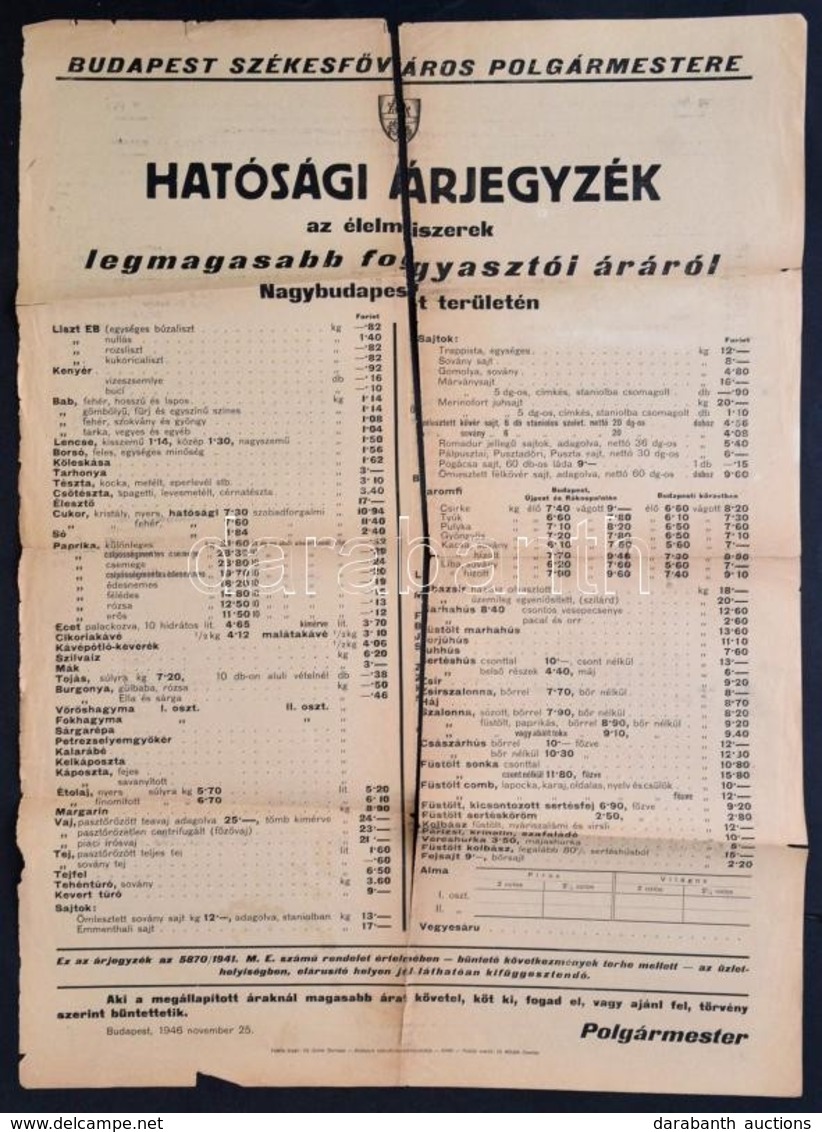 1946 Hatósági árjegyzék Az élelmiszerek Legmagasabb Fogyasztói áráról Nagybudapest Területén, 1946. Nov. 25, A Hajtás Me - Other & Unclassified