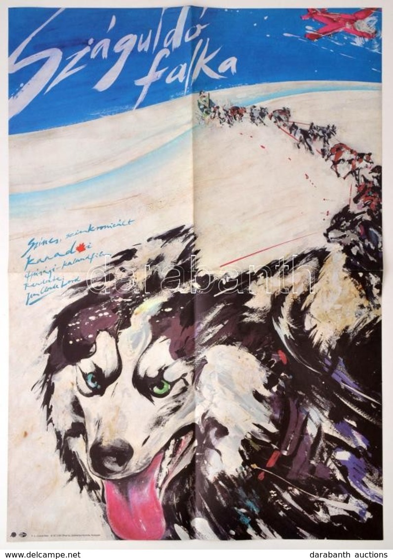 1987 Futó Tamás (?-): Száguldó Falka, Kanadai Film Plakát, Hajtott, 80x56 Cm - Sonstige & Ohne Zuordnung