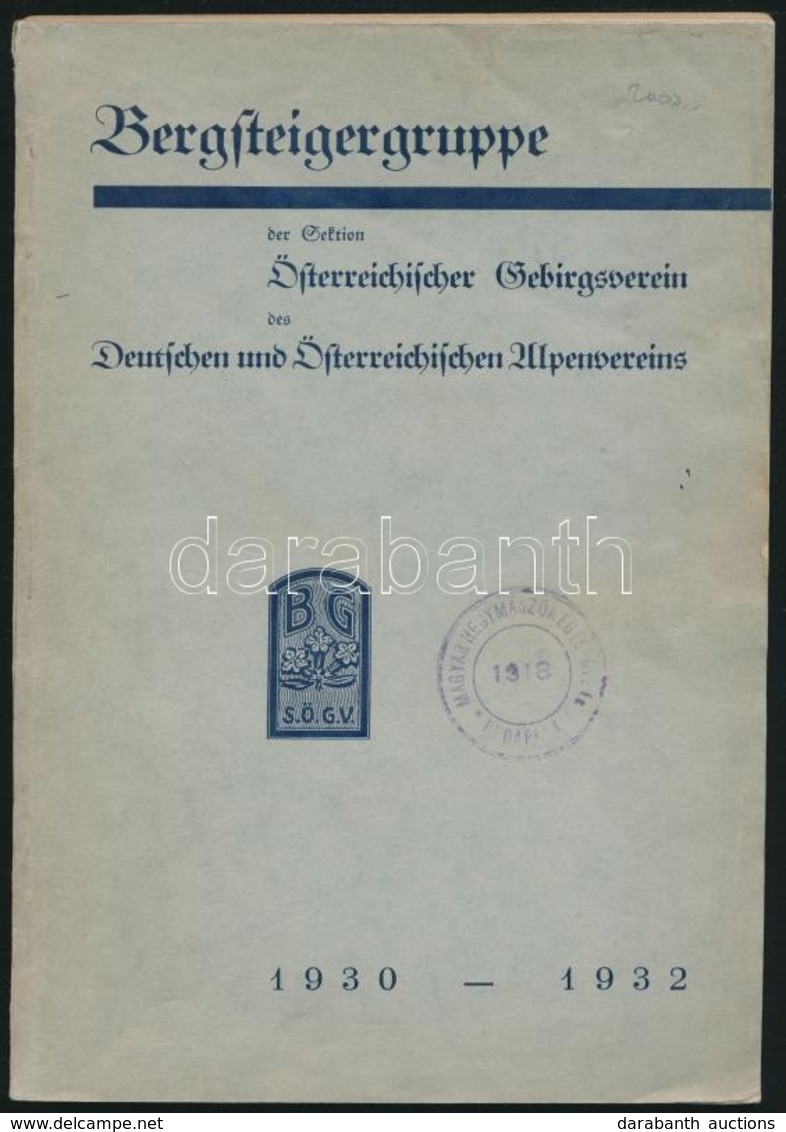 Bergsteigergruppe Der Section Österreichischer Gebirgsverein Des Deutschen Und Österreichischen Alpenvereins. Tätigkeits - Sin Clasificación