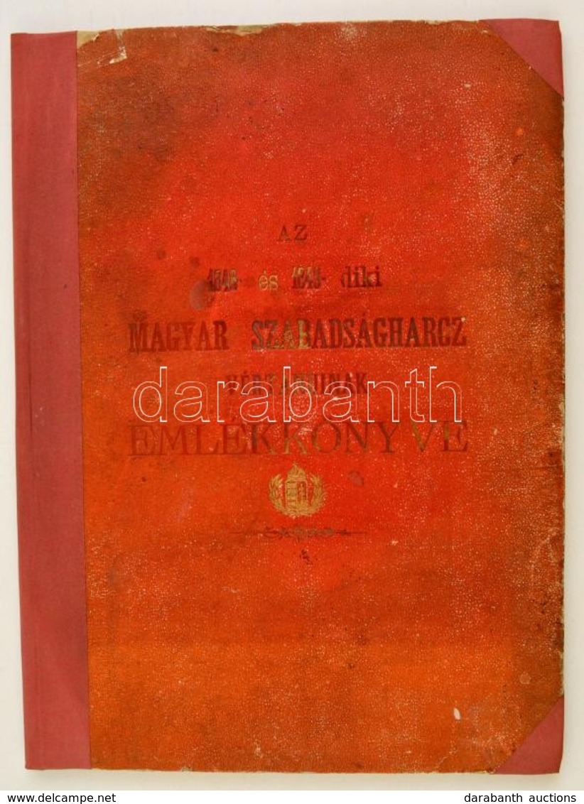 Halász István: Az 1848 és 1849-diki Magyar Szabadságharcz Vértanuinak Emlékkönyve. Életrajzok: Vahot Imre, Sarkady Istvá - Unclassified