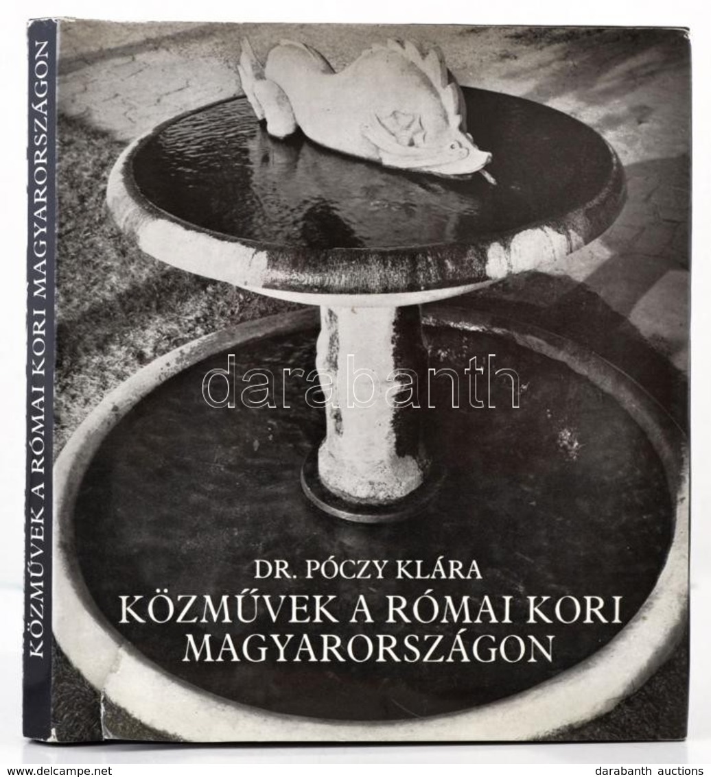 Dr. Póczy Klára: Közművek A Római Kori Magyarországon, Bp., 1980, Műszaki Könyvkiadó, Kiadói Egészvászon Kötésben, Kissé - Unclassified