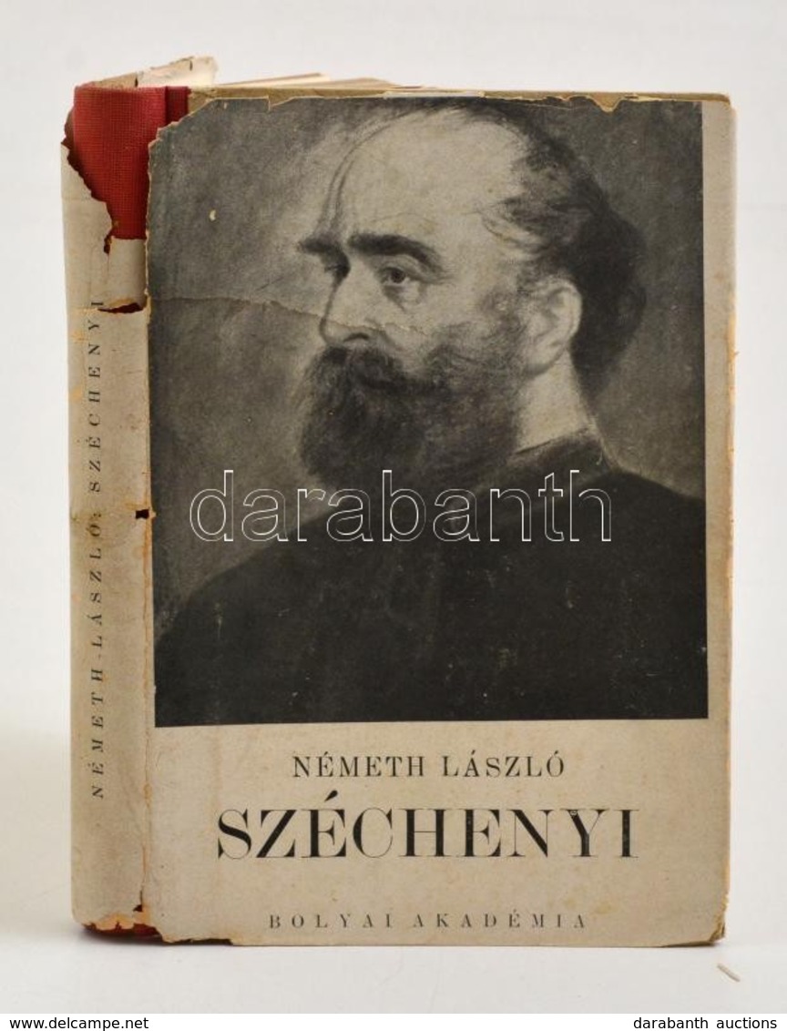 Németh László: Széchenyi. Bp., én. Bólyai Akadémia. Egészvászon Kötésben, Papír Védőborítóval - Ohne Zuordnung