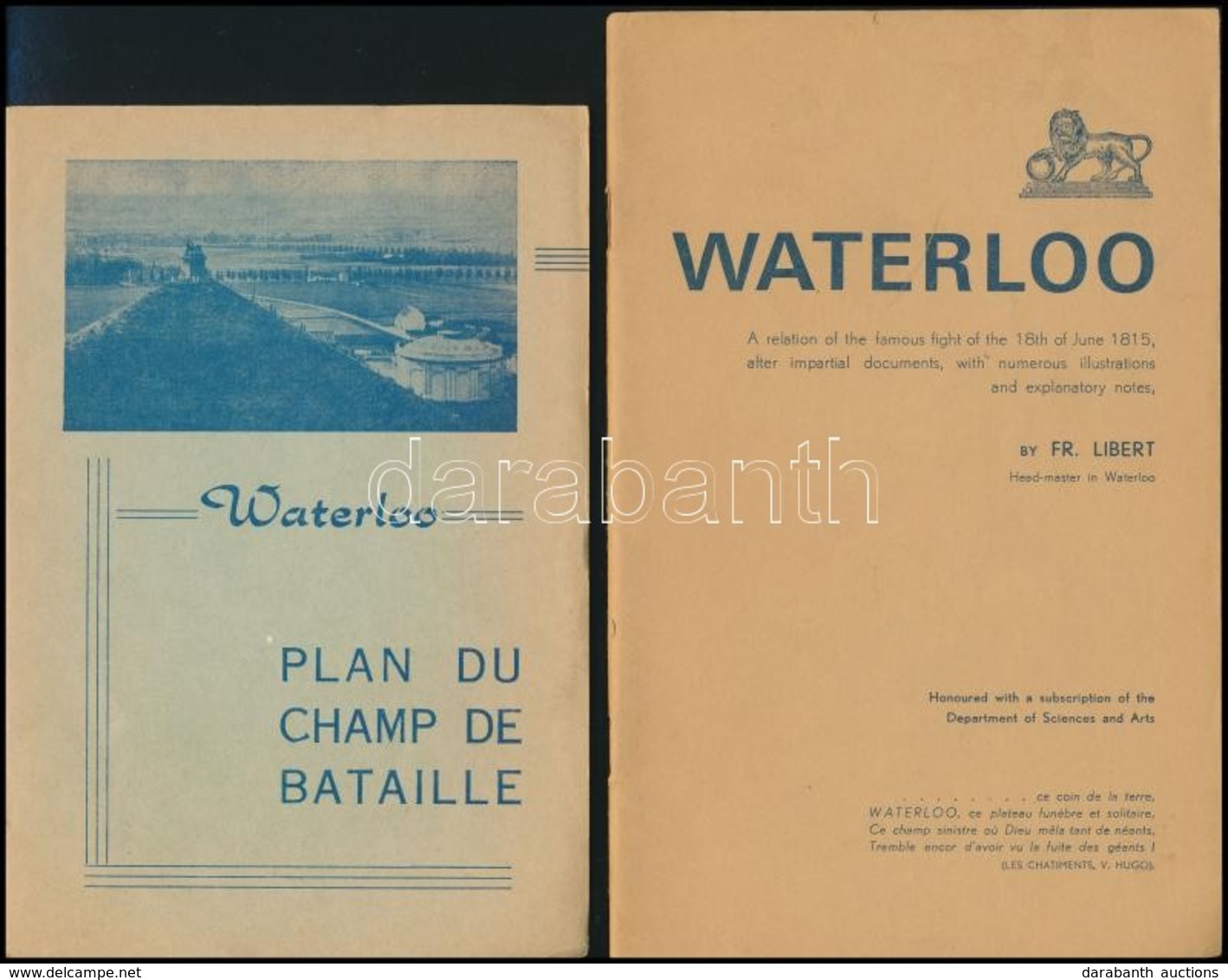 Fr. Libert: Waterloo. Quenast, é.n., A. Spinette, 46+2 P. Angol Nyelven, Illusztrációkkal. Kiadói Papírkötés. + Waterloo - Unclassified