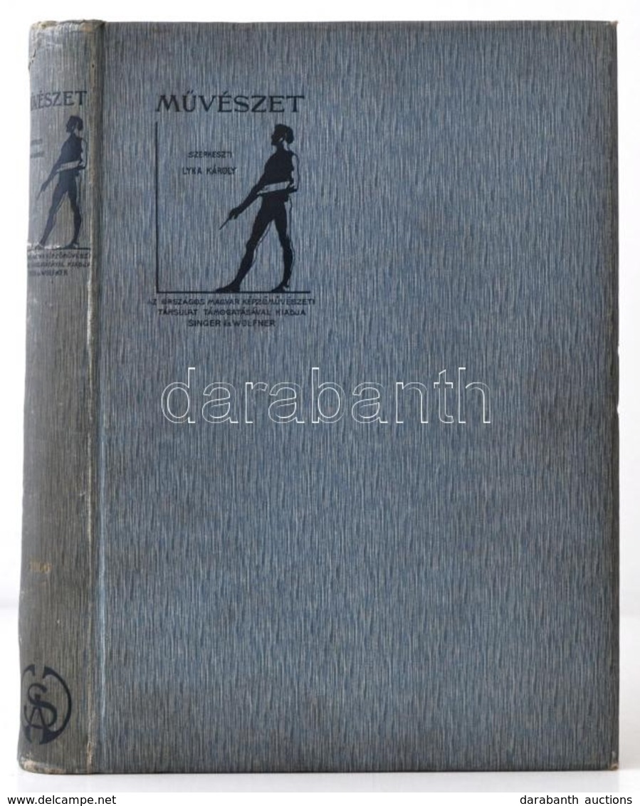 Művészet. Szerk.: Lyka Károly. V. évfolyam. Országos Magyar Képzőművészeti Társálat. 
Budapest, 1906, Singer és Wolfner, - Unclassified