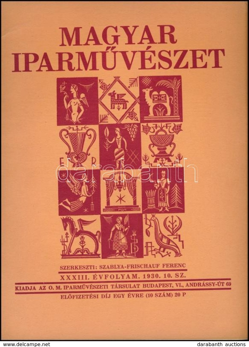 1930 Magyar Iparművészet. Szerk.: Szablya-Frischauf Ferenc. XXXII. évf. 1930. 10. Sz. Bp., Országos Magyar Iparművészeti - Unclassified