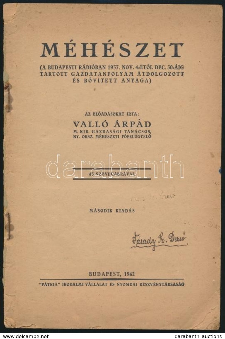 Valló Árpád: Méhészet. Bp.,1942, 'Pátria', 80 P. Második Kiadás. Kiadói Papírkötés, Borító Nélkül. - Ohne Zuordnung