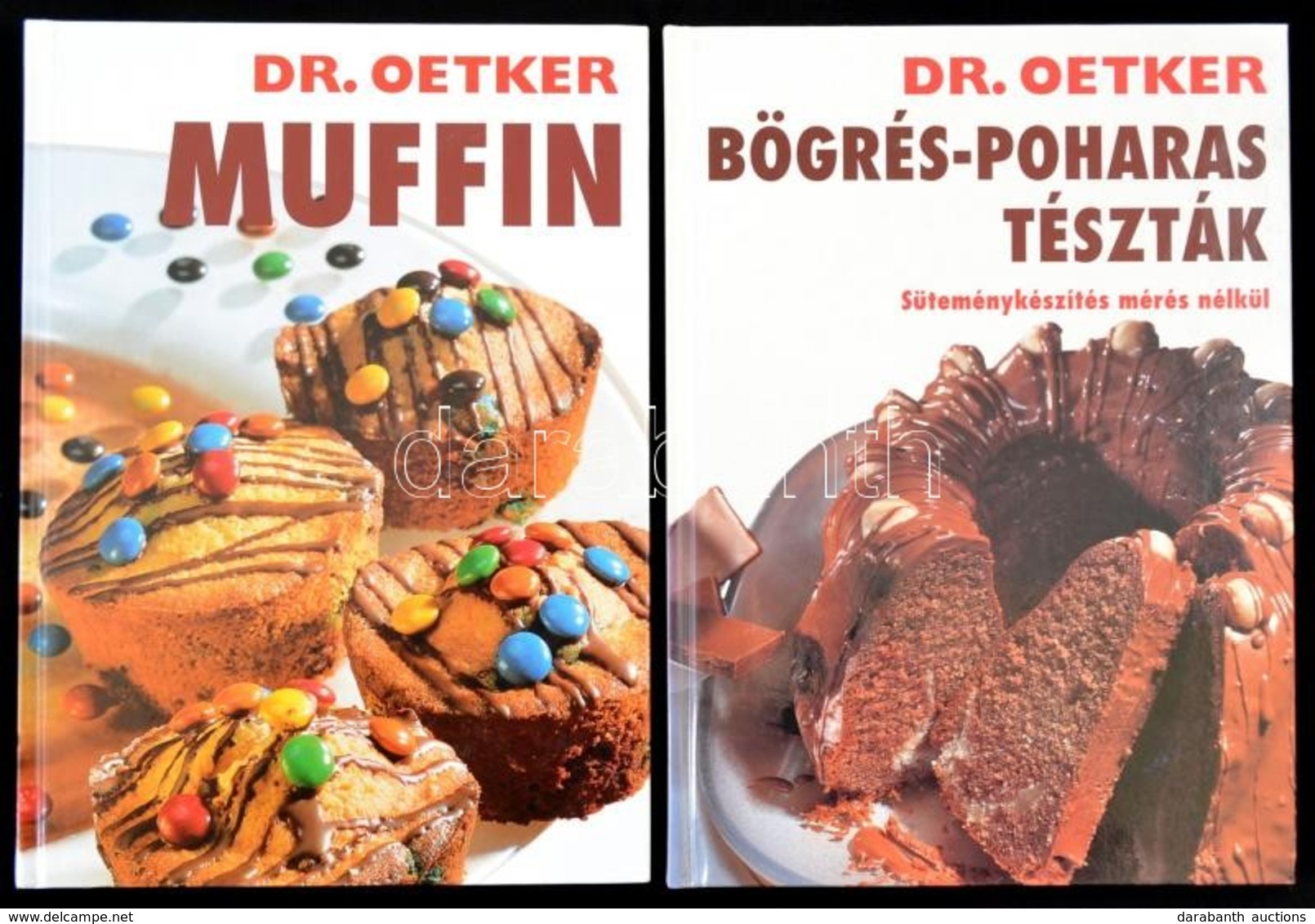2 Db Dr. Oetker: 
Muffin+Bögrés-poharas Tészták. Fordította: Szalay Éva. Bp.,2003-2005, Grafo. Kiadói Kartonált Papírköt - Ohne Zuordnung