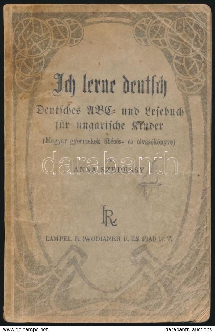 Szepessy Anna: Ich Lerne Deutsch. Deutsches ABC Und Lesebuch Für Ungarische Kinder. (Magyar Gyermekek ábécés- és Olvasók - Unclassified