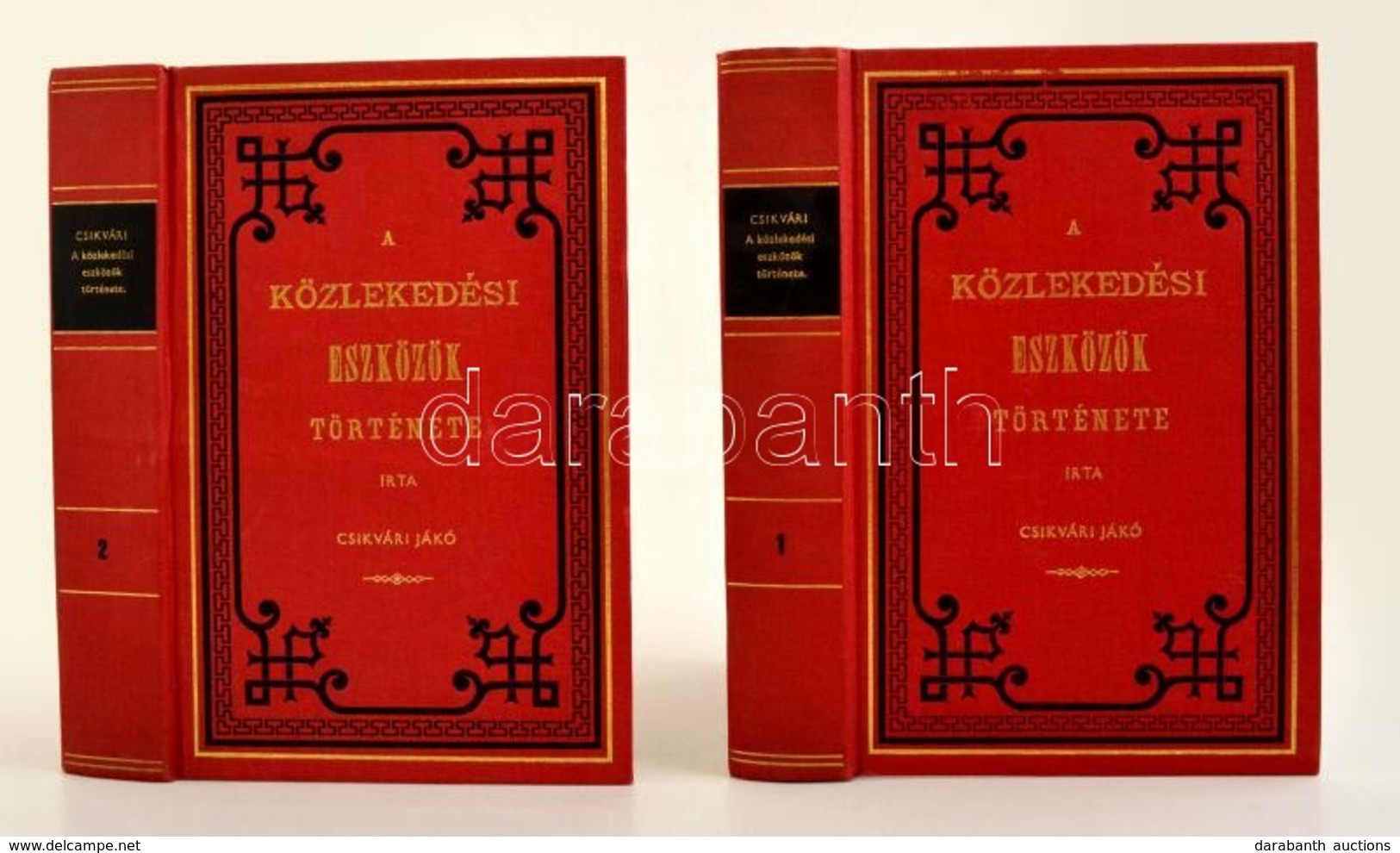 Csíkvári Jákó: A Közlekedési Eszközök Története I.- II. Kötetek. Reprint Kiadás. Bp., 1986, ÁKV. Kiadói, Egészvászon-köt - Unclassified