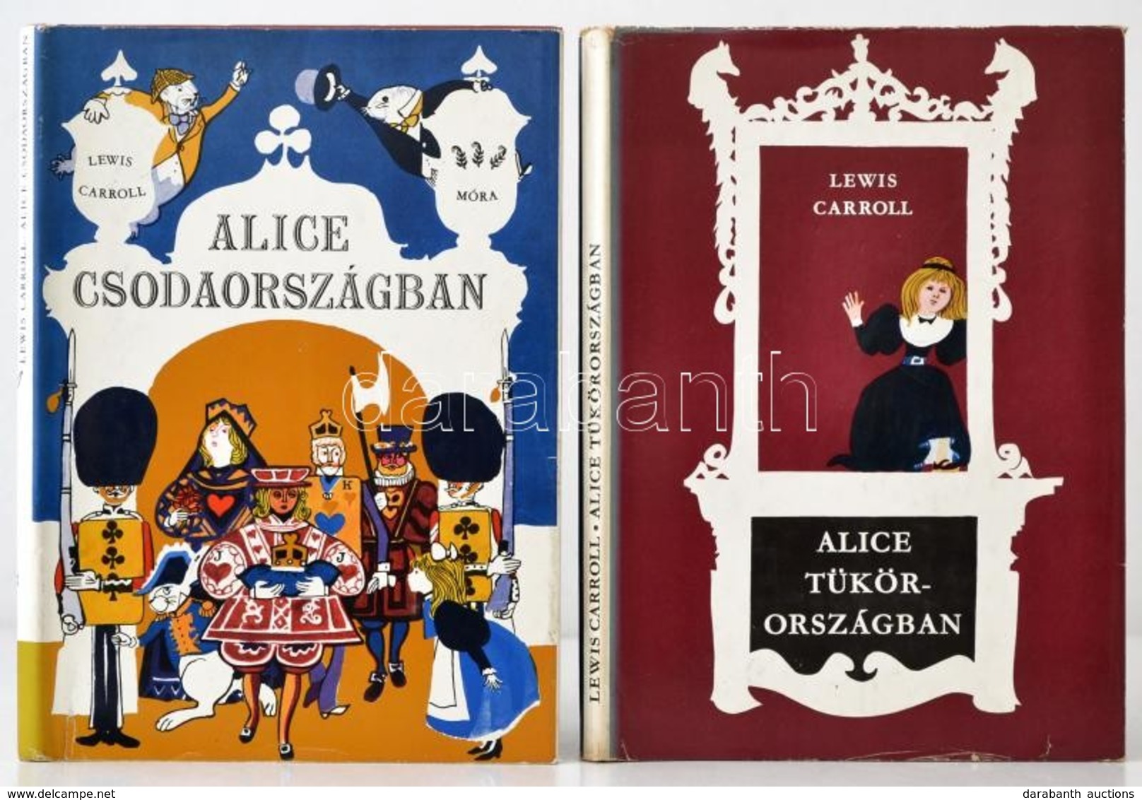 Lewis Carroll 2 Műve: Alice Csodaországban. Fordította: Kosztolányi Dezső. Szecskó Tamás Rajzaival.+Alice Tükörországban - Ohne Zuordnung