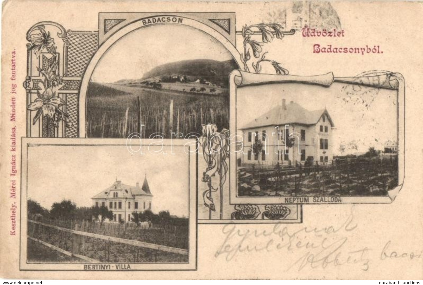 T3 1901 Badacsony, Bertinyi Villa, Neptun Szálloda. Kiadja Mérei Ignác. Art Nouveau, Floral (EB) - Unclassified