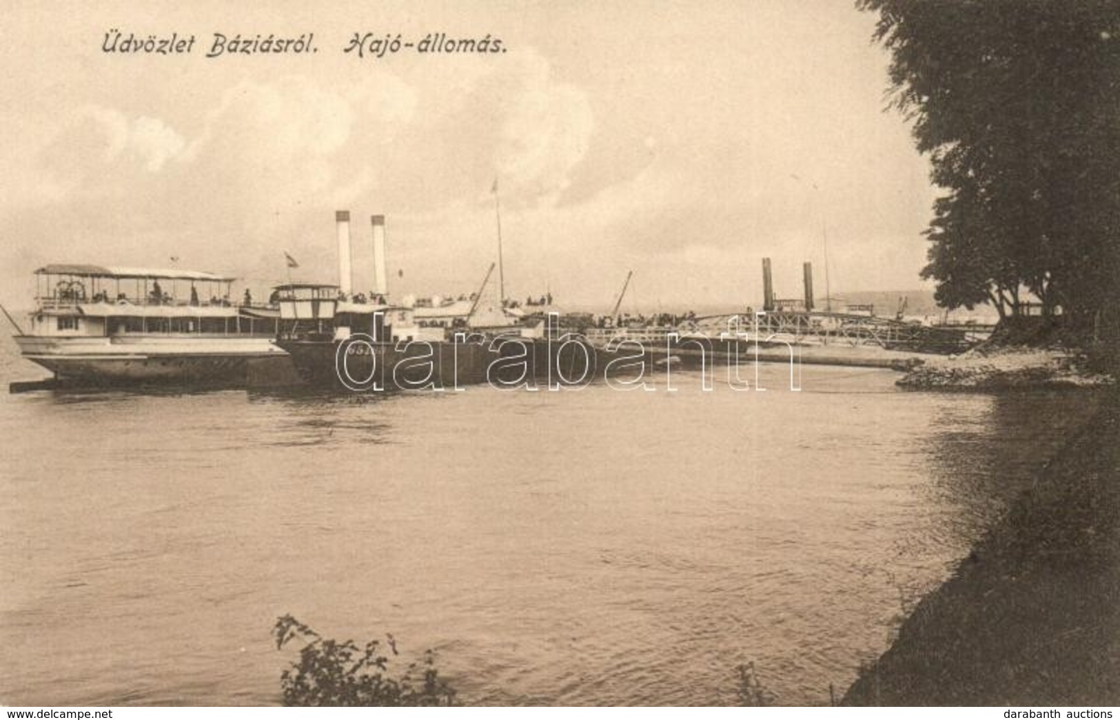 T1/T2 Báziás, Hajóállomás, Gőzhajó és Uszály / Port, Steamship And Barge - Ohne Zuordnung