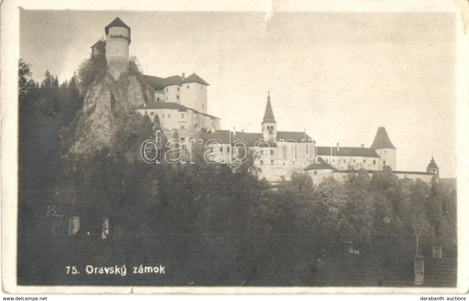 T3 Árvaváralja, Oravsky Podzámok; Oravsky Zámok / Árva Vára / Castle; Foto Tatra (szakadás / Tear) - Ohne Zuordnung