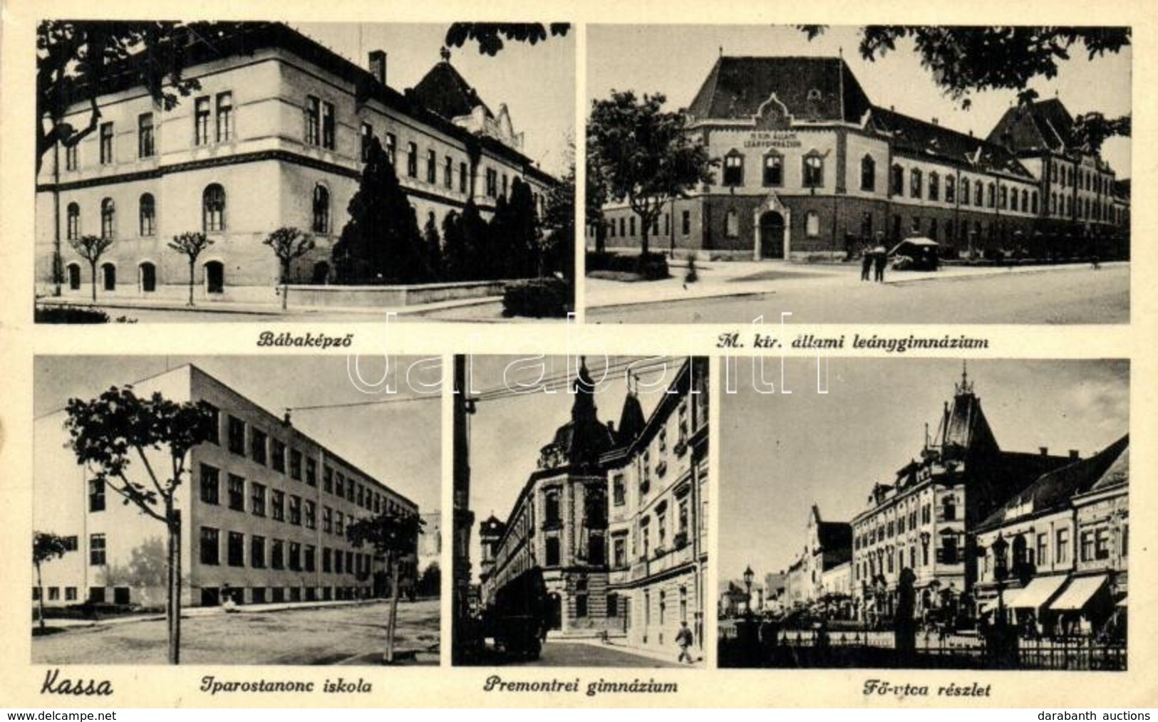 T2/T3 Kassa, Kosice; Bábaképző, Állami Leánygimnázium, Iparostanonc Iskola, Premontrei Gimnázium, Fő Utca / Academy For  - Unclassified