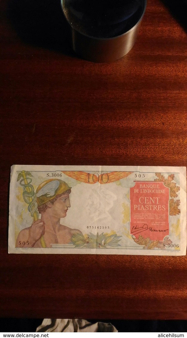 100 Piastres Indochine - Indochine