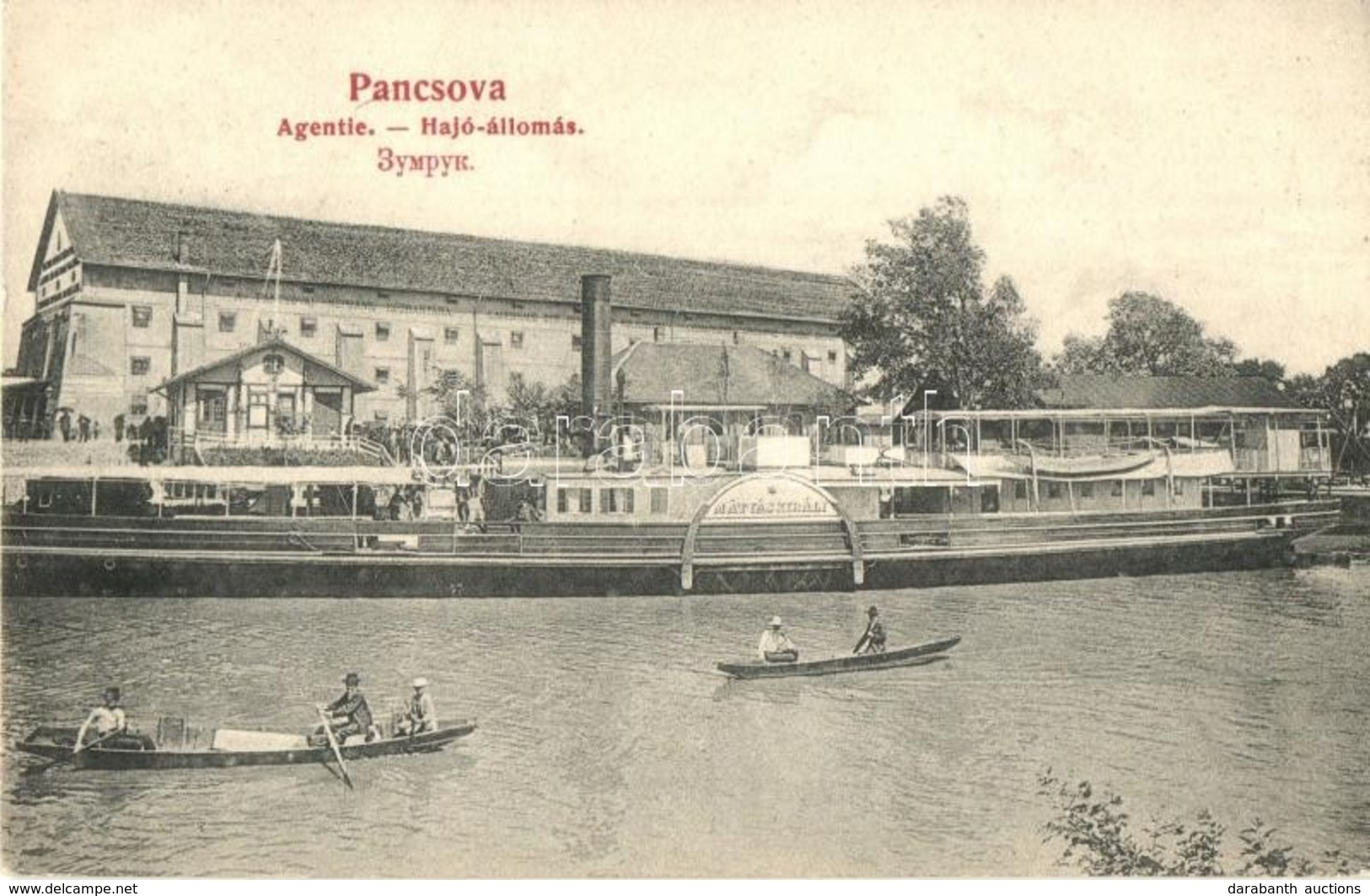 T2 1906 Pancsova, Pancevo; Agentie / Hajóállomás, 'Mátyás Király' Oldalkerekes Gőzös, Népbank Közraktára, Csónakázók, Gő - Unclassified