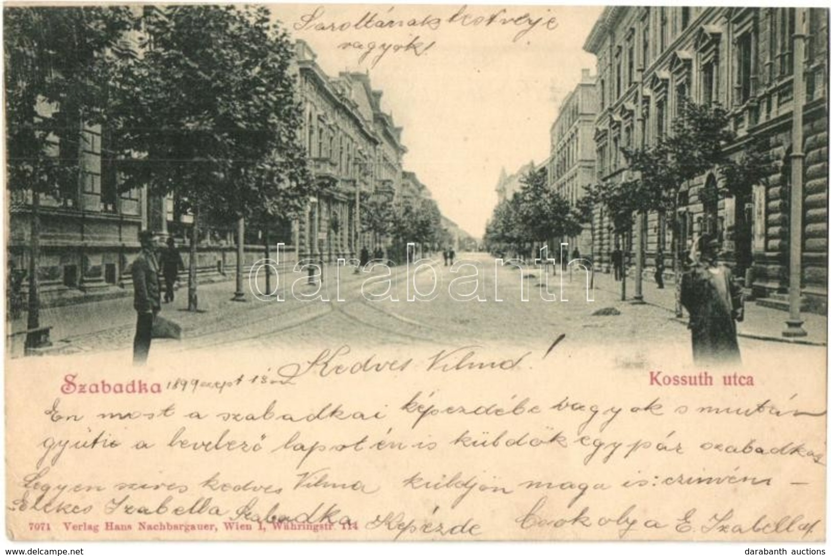 T2/T3 1899 Szabadka, Subotica; Kossuth Utca. Kiadja Hans Nachbargauer / Street View (EB) - Ohne Zuordnung