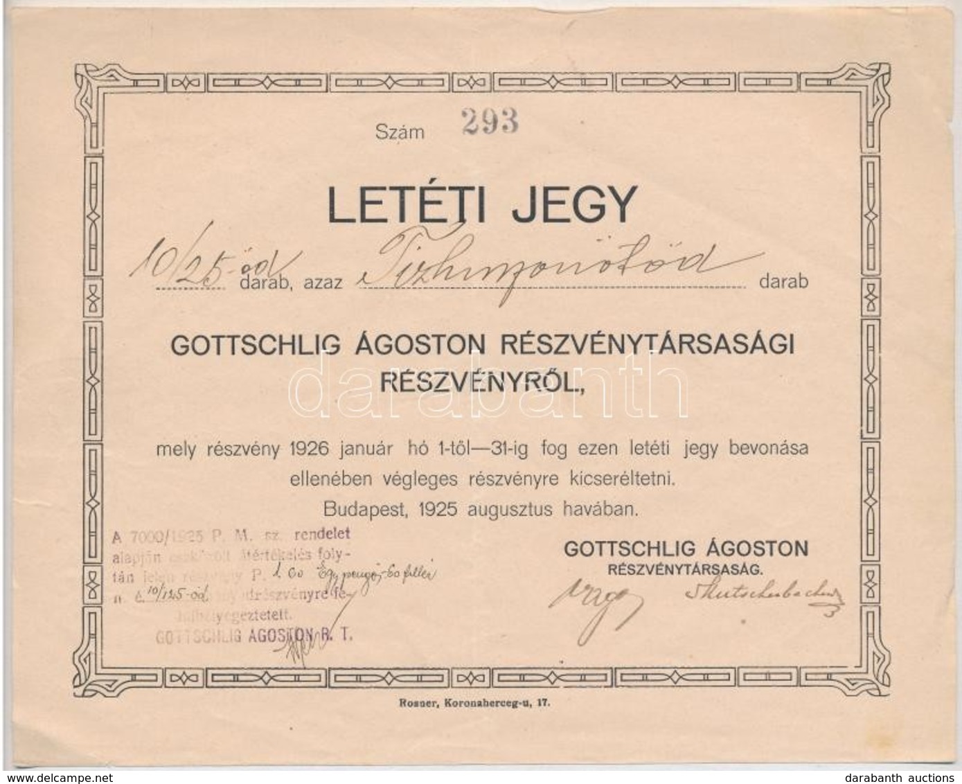 Budapest 1925. 'Gotthschlig Ágoston Részvénytársasági Részvényről' Letéti Jegy 10/25 Darab Részvényről T:II Kis Szakadás - Unclassified