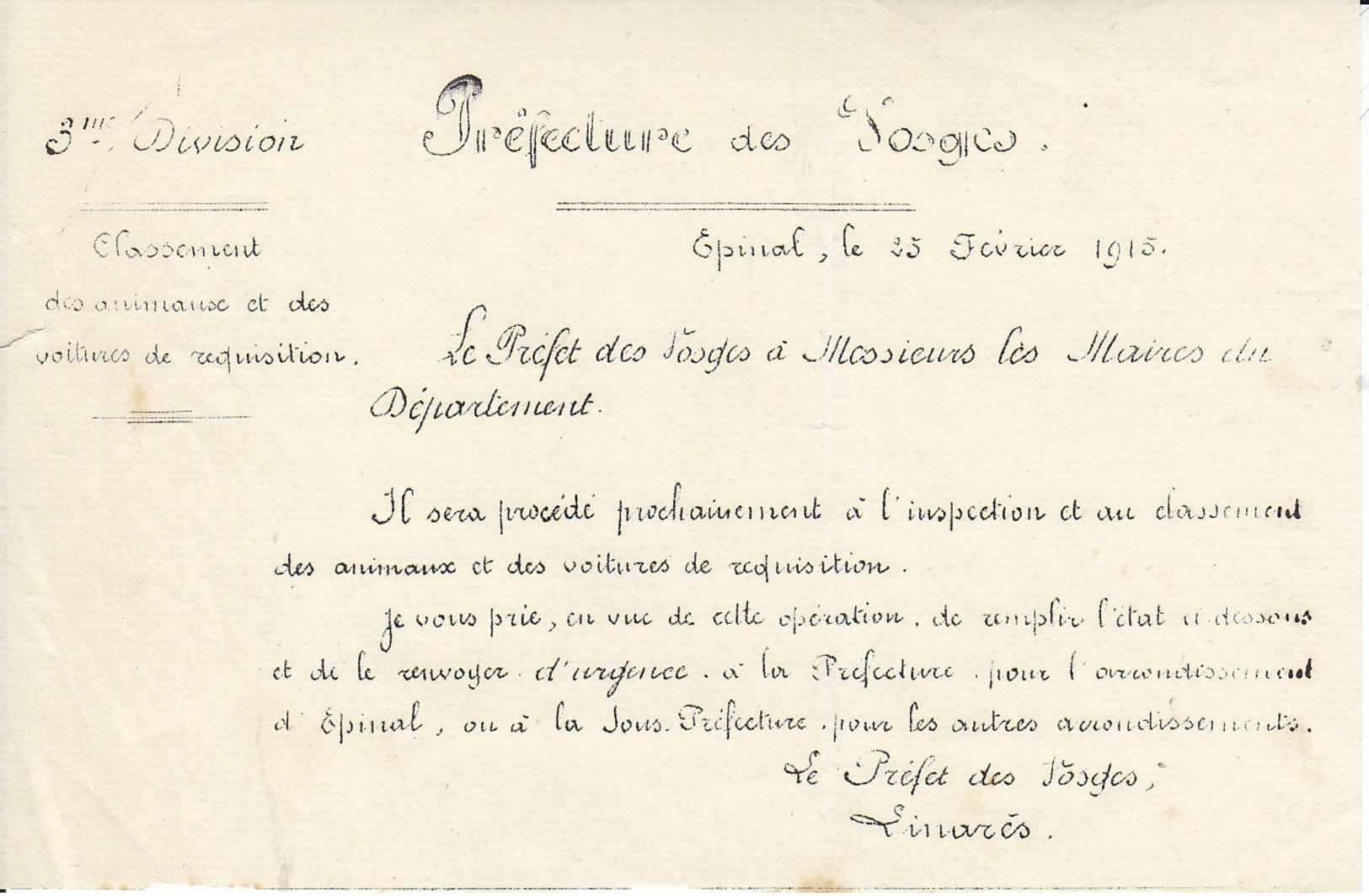 Préfet Des Vosges ,inspection Et Classement Des Animaux Et Voitures De Réquisition ,1915 - Documents