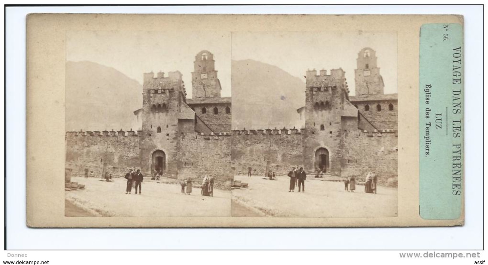 STEREO Furne Et Tournier  Voyage Dans Pyrénées  Luz  Eglise Des Templiers  ( Vers 1860 ) - Photos Stéréoscopiques