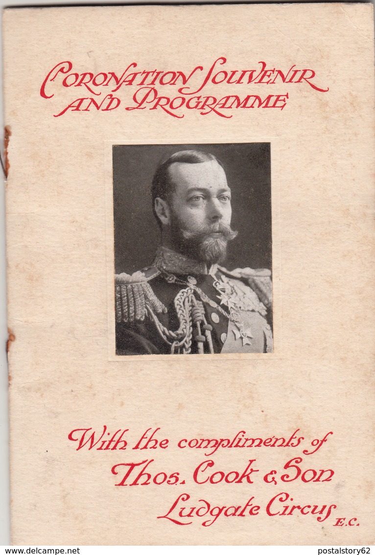 Coronation Souvenir And Programme, With The Compliments Of Thos. Cook & Son Ludgate Circus 1911 - Oggetti 'Ricordo Di'